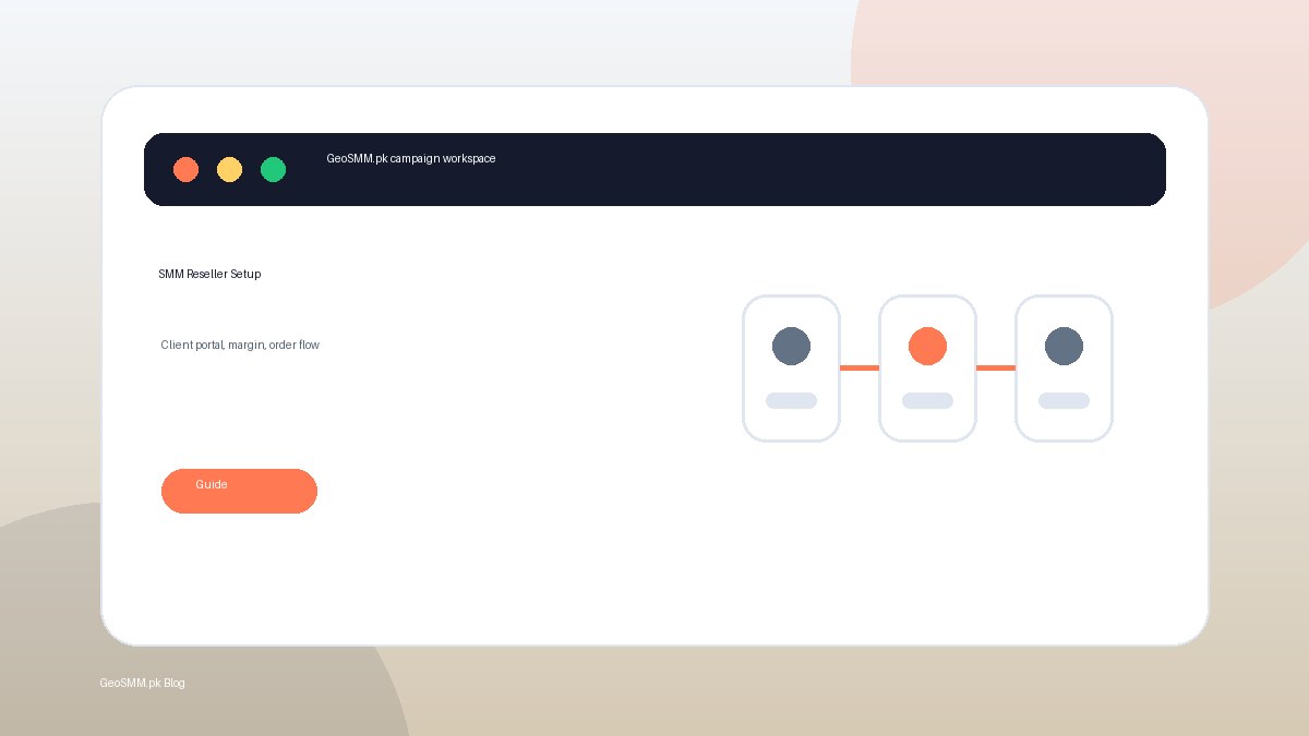 Setting up an SMM reseller panel dashboard